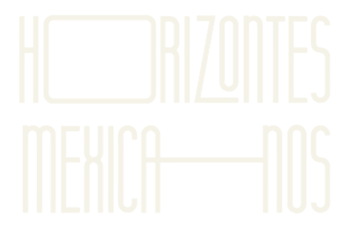Horizontes Mexicanos